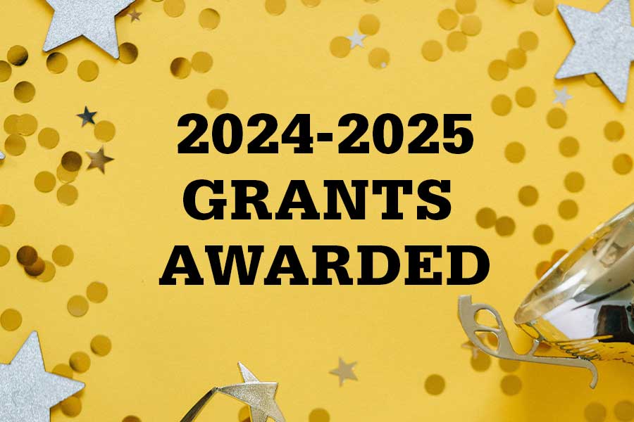 grants awarded 2024 - 2025